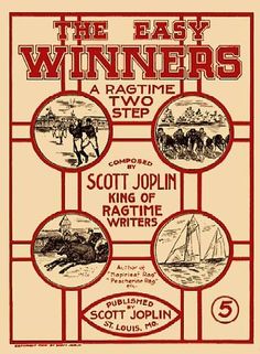 The Easy Winners by Scott Joplin